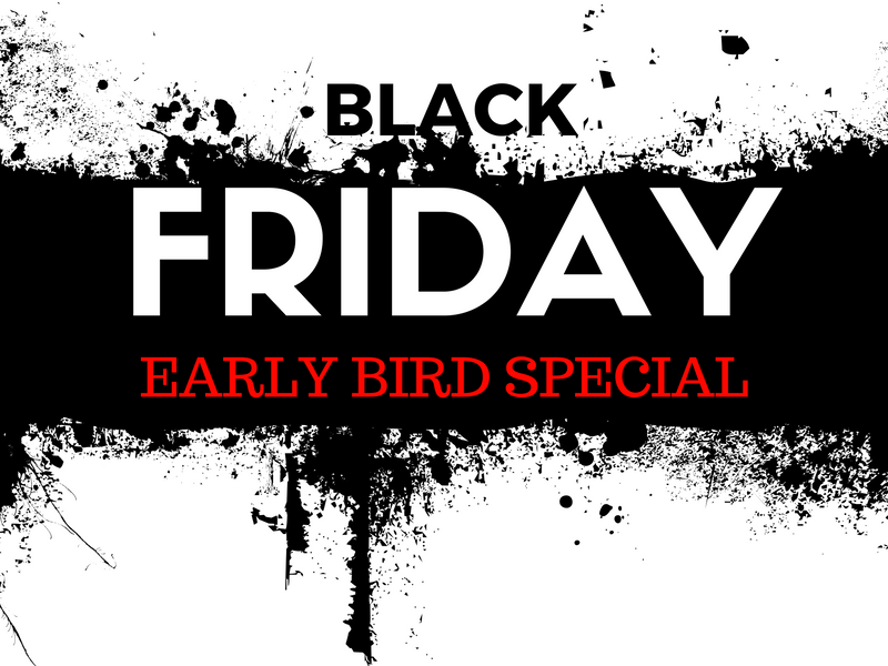 black-friday-early-bird-special_800x600