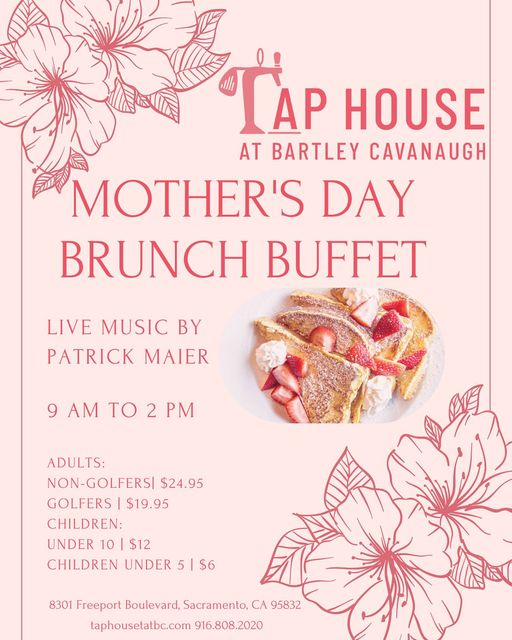 Mother’s Day Brunch at The Taphouse at Bartley Cavanaugh
