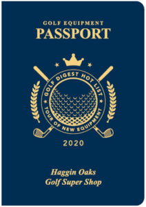 2020 Golf Digest Hot List Golf Equipment Passport – Tour of New Equipment at the Haggin Oaks Golf Super Shop