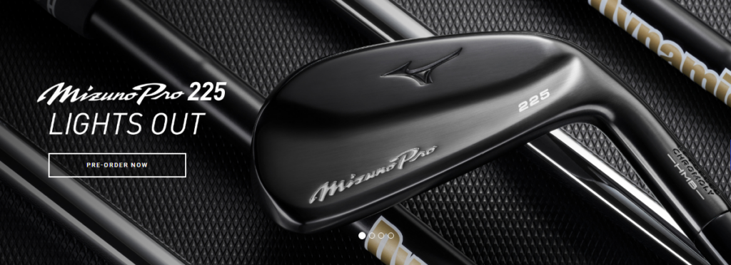 Mizuno Pro 225 Woebegone Irons - Order