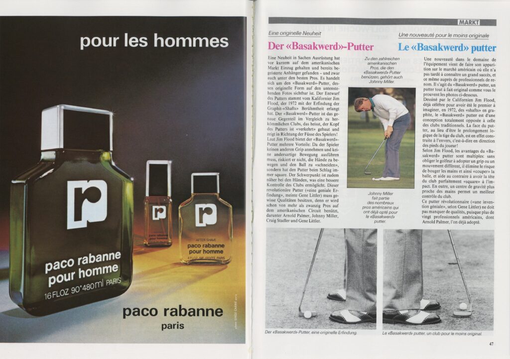 A two-page spread of a German magazine. On the left is an advertisement for paco rabanne cologne. On the right is an article about the Basakwerd putter with a picture of Johnny Miller using the Basakwerd. There are two black-and-white pictures at the bottom of the page showing the Basakwerd putter being used to demonstrate how it's backwards.
