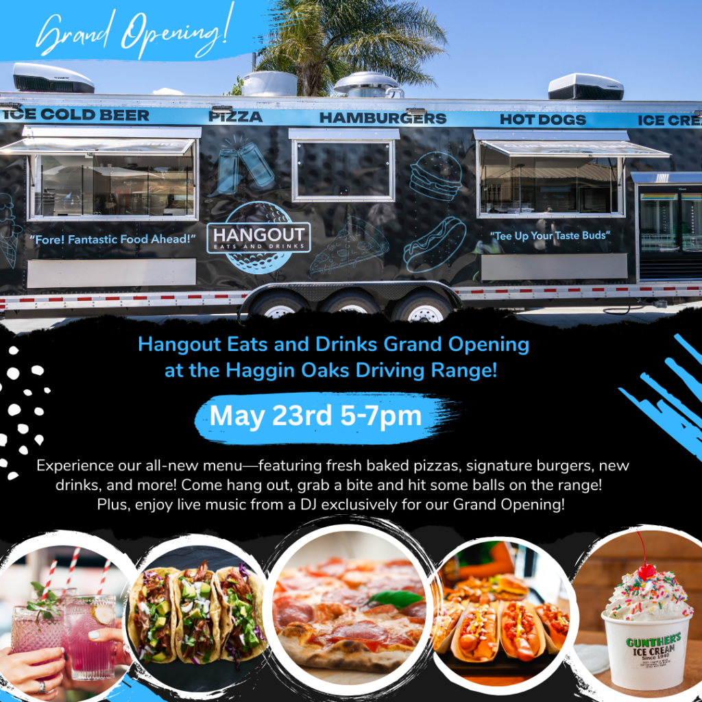 Grand Opening of The Hangout Eats & Drinks at The Haggin Oaks Toptracer Driving Range