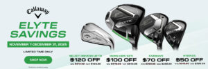 A graphic promoting the holiday promos for the Elyte clubs. Save up to $120 off Elyte clubs, including drivers, fairways, hybrids, and irons.
