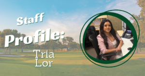 Staff Profile Tria Lor, with a photo of Tria Lor sitting at her desk